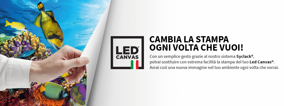 Led Canvas: cambia la stampa quando vuoi